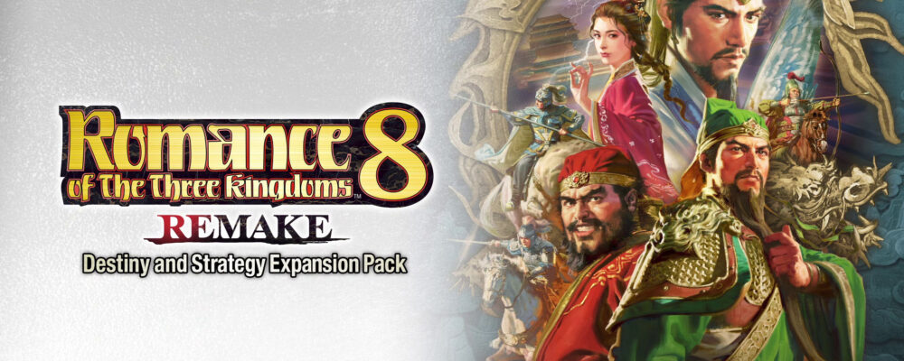 Romance of the Three Kingdoms 8 Remake: Destiny and Strategy Expansion Pack é anunciado – PSX Brasil