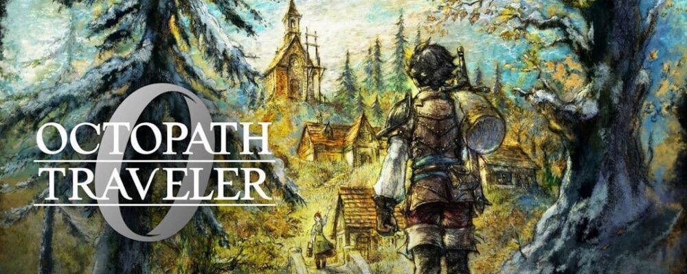 OCTOPATH TRAVELER 0: Demo já disponível e a jornada épica que vem aí – Xbox Power