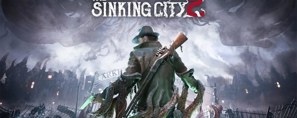 The Sinking City 2 – O retorno a Arkham nunca foi tão assustador – Xbox Power