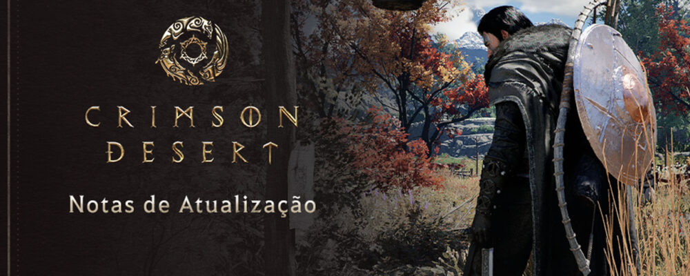 Crimson Desert recebe atualização de versão 1.10.00; patch notes – PSX Brasil