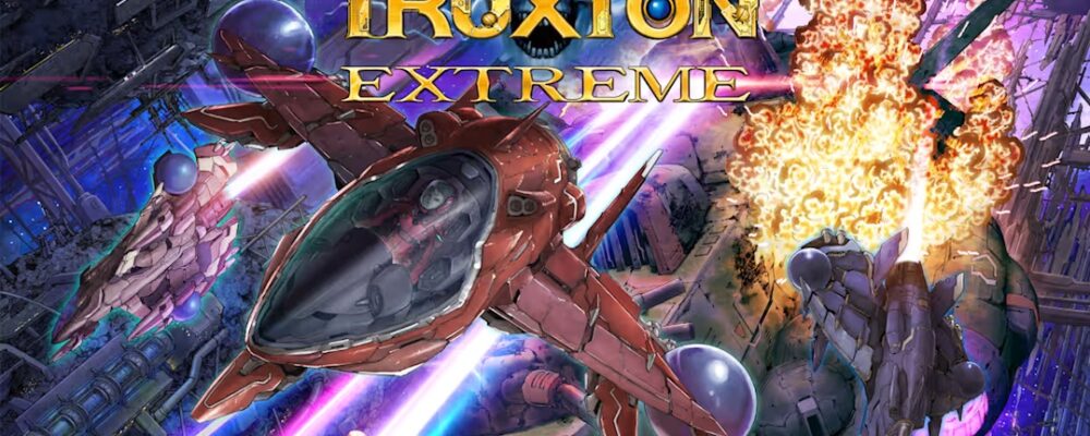 Truxton Extreme chega para explodir sua nostalgia (e seu placar) – Xbox Power