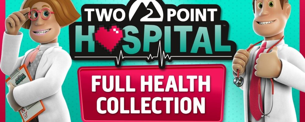 Two Point Hospital: Full Health Collection será lançado em 16 de setembro – PSX Brasil