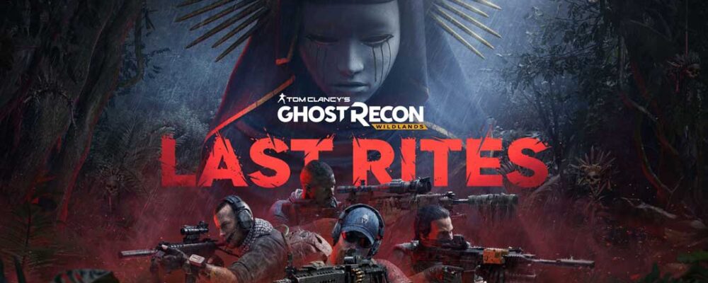 Atualização de Ghost Recon Wildlands: Last Rites traz nova história e melhorias – Xbox Power
