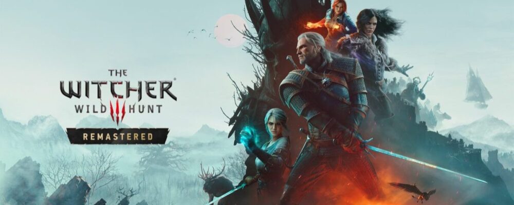 The Witcher 3: Wild Hunt Remastered exigirá SSD e 12 GB de RAM no…